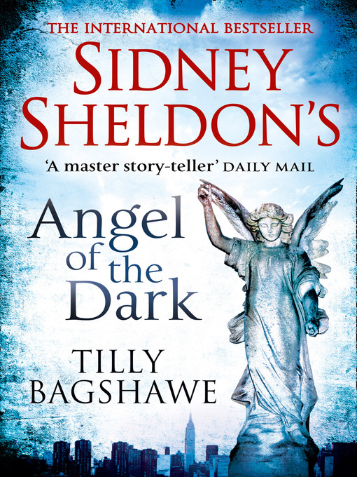 Title details for Sidney Sheldon's Angel of the Dark by Sidney Sheldon - Wait list